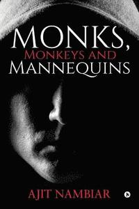 bokomslag Monks, Monkeys and Mannequins