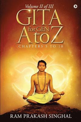 bokomslag GITA for Gen A to Z: Volume II of III