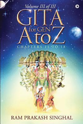 GITA for Gen A to Z: Volume III of III 1