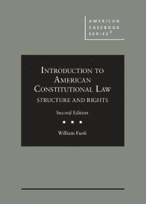 Introduction to American Constitutional Law: Structure and Rights 1
