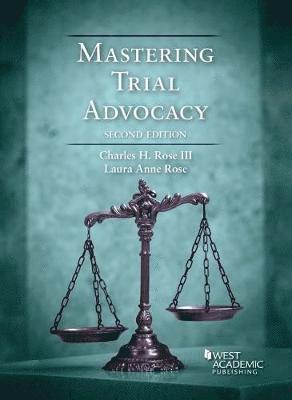 bokomslag Mastering Trial Advocacy