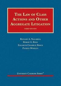 bokomslag The Law of Class Actions and Other Aggregate Litigation