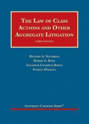 The Law of Class Actions and Other Aggregate Litigation 1