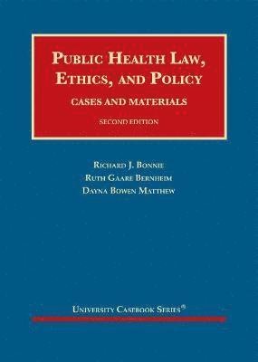 Public Health Law, Ethics, and Policy 1