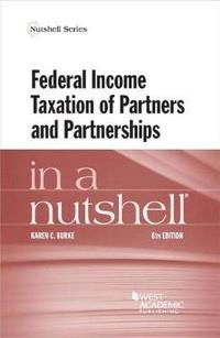 bokomslag Federal Income Taxation of Partners and Partnerships in a Nutshell