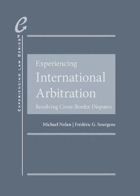 Experiencing International Arbitration 1