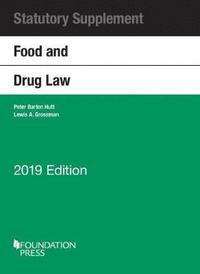bokomslag Food and Drug Law, 2019 Statutory Supplement