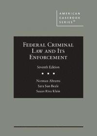 bokomslag Federal Criminal Law and Its Enforcement