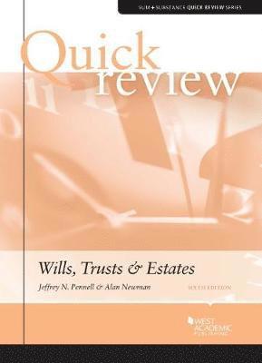 Quick Review of Wills, Trusts, and Estates 1