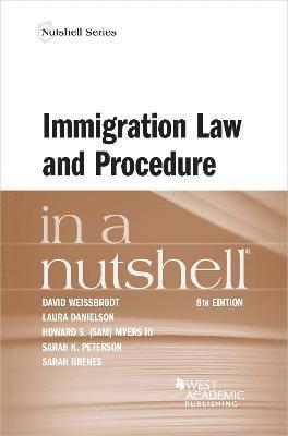Immigration Law and Procedure in a Nutshell 1