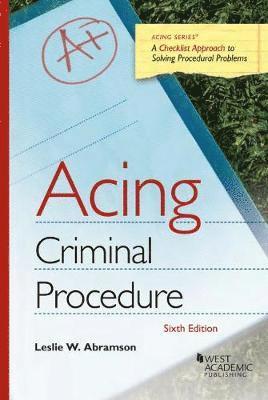 Acing Criminal Procedure 1