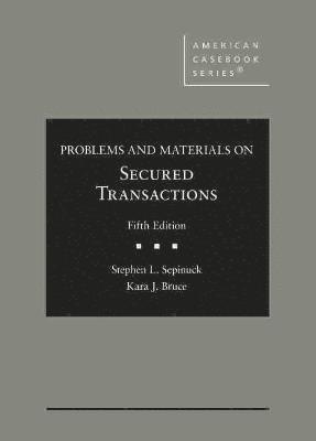 Problems and Materials on Secured Transactions 1