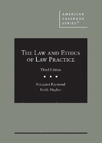 bokomslag The Law and Ethics of Law Practice