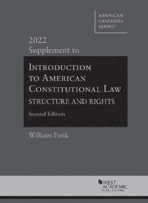 William Funk - Introduction to American Constitutional Law, Häftad