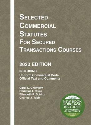 Selected Commercial Statutes for Secured Transactions Courses, 2020 Edition 1