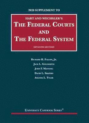 bokomslag The Federal Courts and the Federal System, 2020 Supplement