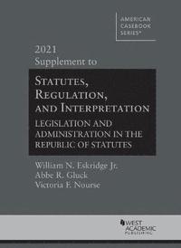 bokomslag Statutes, Regulation, and Interpretation