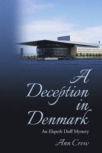 bokomslag A Deception in Denmark