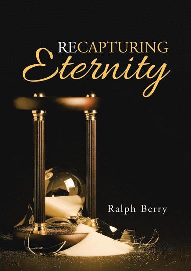 bokomslag Recapturing Eternity