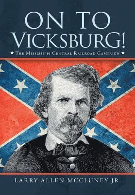 On to Vicksburg! 1