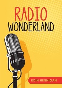 bokomslag Radio Wonderland