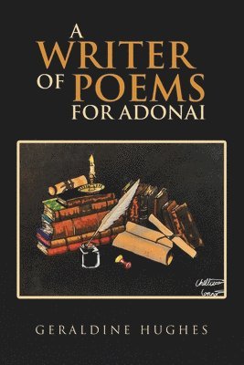 Geraldine Hughes - Writer of Poems for Adonai, Häftad
