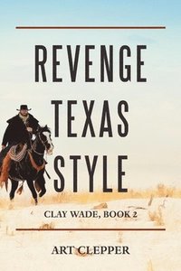 bokomslag Revenge Texas Style