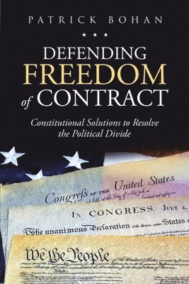 Defending Freedom of Contract 1