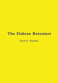 bokomslag The Dahran Retrainer