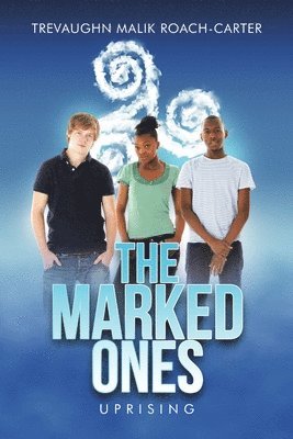 The Marked Ones 1