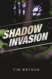 bokomslag Shadow Invasion