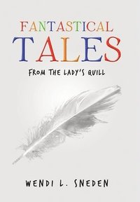 bokomslag Fantastical Tales