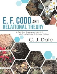 bokomslag E. F. Codd and Relational Theory