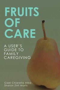 bokomslag Fruits of Care