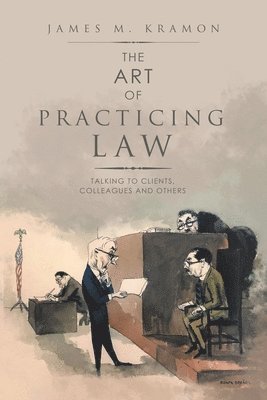 The Art of Practicing Law 1