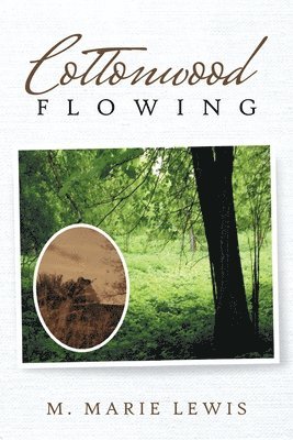 Cottonwood Flowing 1