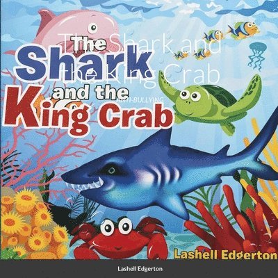 The Shark and the King Crab 1