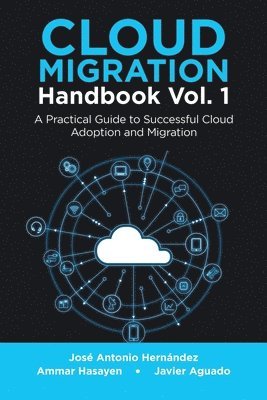 bokomslag Cloud Migration Handbook Vol. 1