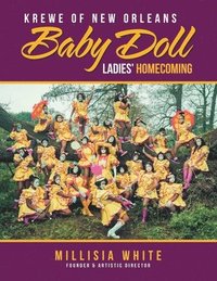 bokomslag Krewe of New Orleans Baby Doll Ladies' Homecoming