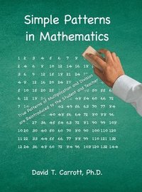 bokomslag Simple Patterns In Mathematics
