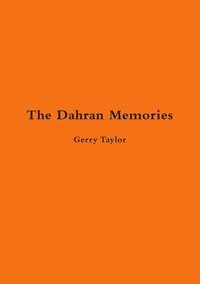 bokomslag The Dahran Memories