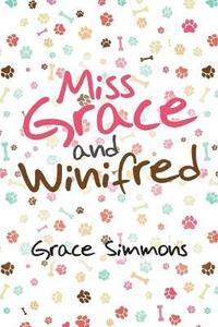 bokomslag Miss Grace and Winifred