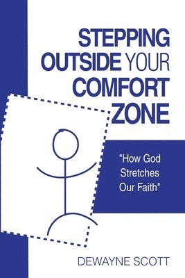 Stepping Outside Your Comfort Zone 1