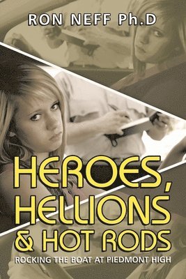 bokomslag Heroes, Hellions & Hot Rods