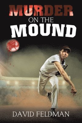 David Feldman - Murder On the Mound, Häftad