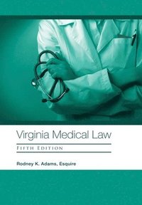 bokomslag Virginia Medical Law