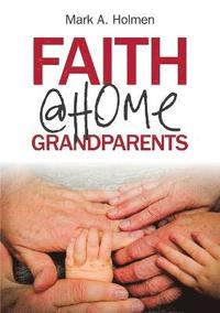 bokomslag Faith @Home Grandparents
