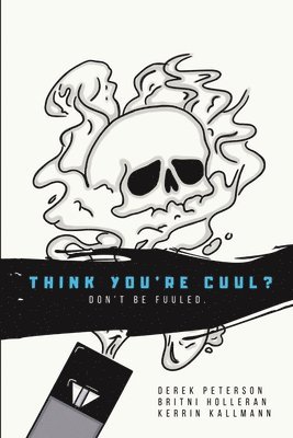 Derek Peterson, Britni Holleran, Kerrin Kallmann - Think You're Cuul?, Häftad