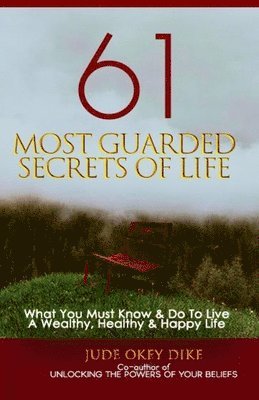 61 Most Guarded Secrets of Life 1