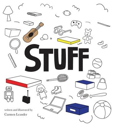 Carmen Leander - Stuff, Inbunden